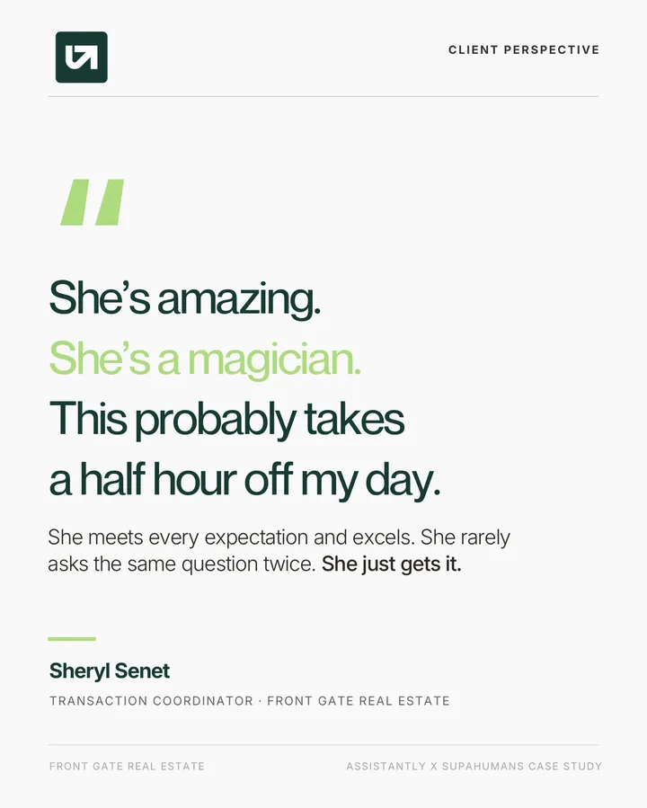 Client perspective: She's amazing. She's a magician.