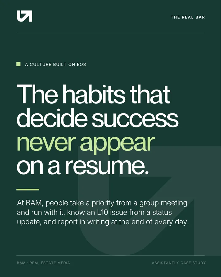 The real bar: at BAM, the habits that decide success never appear on a resume